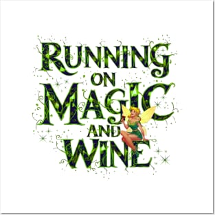 Running on Magic and Wine Tinker Bell Inspired Adult Drinking Posters and Art